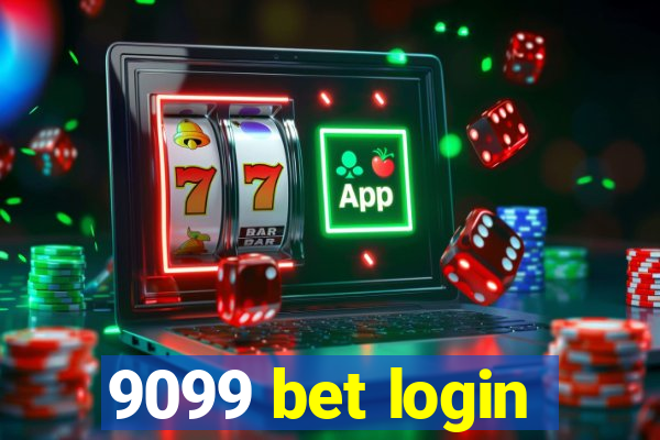 9099 bet login